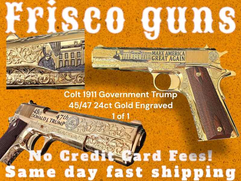 CUSTOM COLT 1911 Government 45 TRUMP GOLD Engraved