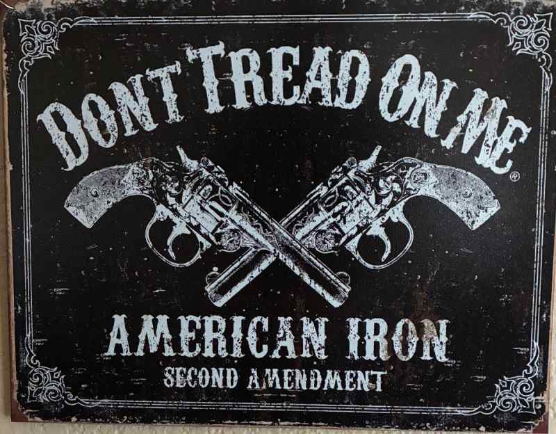 Don&#039;t Tread On Me tin sign